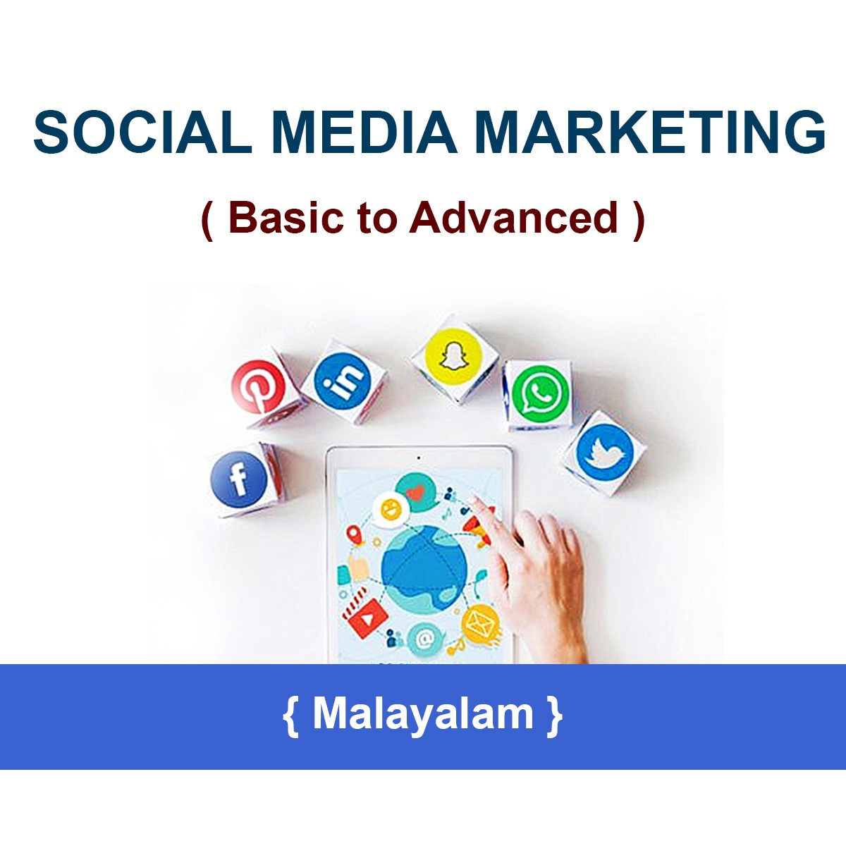Social Media Marketing-Basic to Advanced